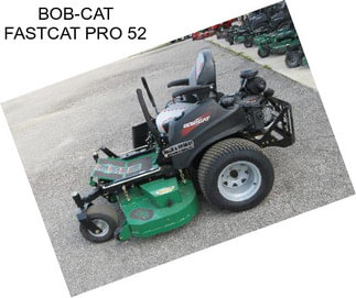 BOB-CAT FASTCAT PRO 52