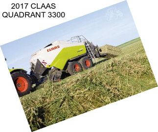 2017 CLAAS QUADRANT 3300