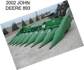 2002 JOHN DEERE 893