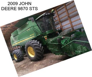 2009 JOHN DEERE 9870 STS