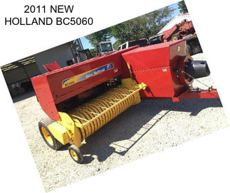 2011 NEW HOLLAND BC5060