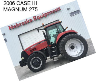 2006 CASE IH MAGNUM 275