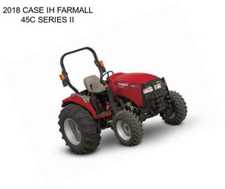 2018 CASE IH FARMALL 45C SERIES II