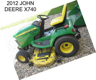 2012 JOHN DEERE X740