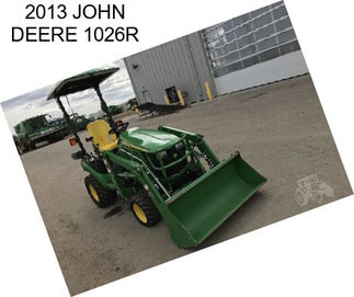 2013 JOHN DEERE 1026R