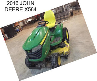 2016 JOHN DEERE X584