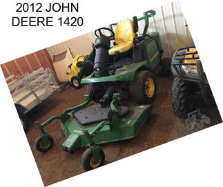 2012 JOHN DEERE 1420