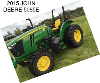 2015 JOHN DEERE 5085E