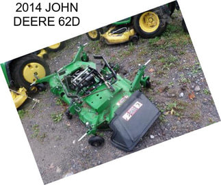 2014 JOHN DEERE 62D