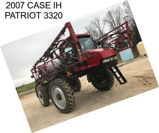 2007 CASE IH PATRIOT 3320