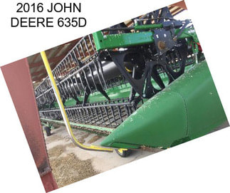 2016 JOHN DEERE 635D