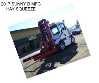 2017 SUNNY D MFG HAY SQUEEZE