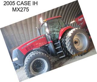 2005 CASE IH MX275