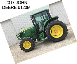 2017 JOHN DEERE 6120M