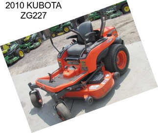 2010 KUBOTA ZG227