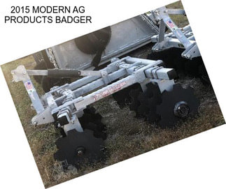 2015 MODERN AG PRODUCTS BADGER