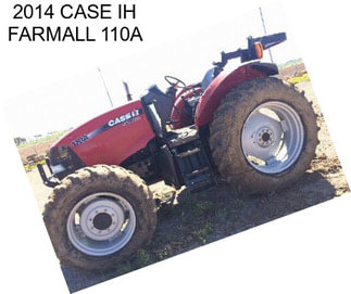 2014 CASE IH FARMALL 110A