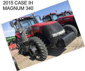 2015 CASE IH MAGNUM 340