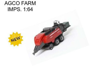 AGCO FARM IMPS. 1:64