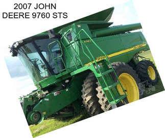 2007 JOHN DEERE 9760 STS