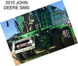 2015 JOHN DEERE S680