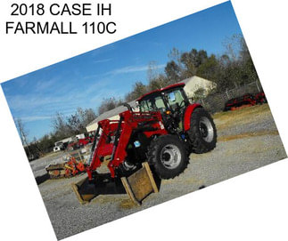 2018 CASE IH FARMALL 110C