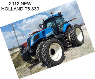 2012 NEW HOLLAND T8.330
