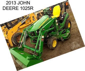 2013 JOHN DEERE 1025R