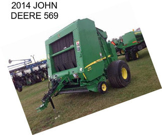 2014 JOHN DEERE 569