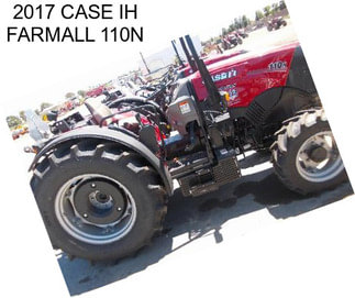 2017 CASE IH FARMALL 110N