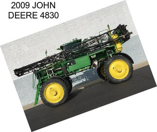 2009 JOHN DEERE 4830