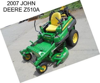 2007 JOHN DEERE Z510A