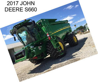 2017 JOHN DEERE S660