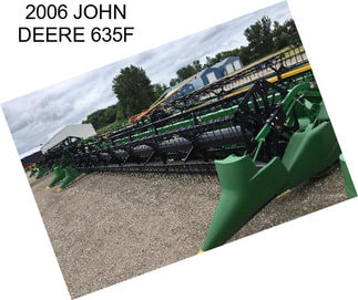 2006 JOHN DEERE 635F