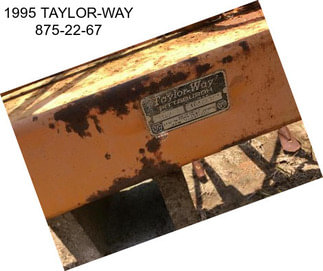 1995 TAYLOR-WAY 875-22-67