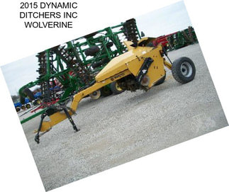 2015 DYNAMIC DITCHERS INC WOLVERINE