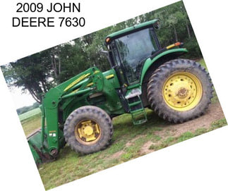 2009 JOHN DEERE 7630