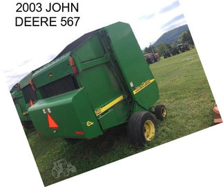 2003 JOHN DEERE 567