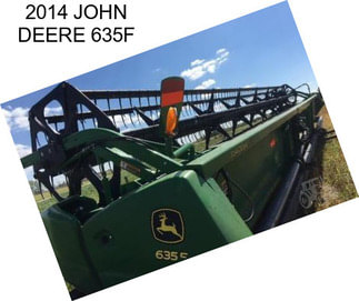 2014 JOHN DEERE 635F