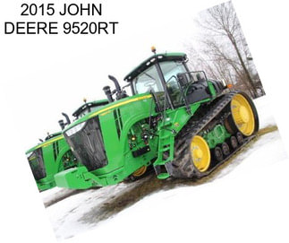 2015 JOHN DEERE 9520RT