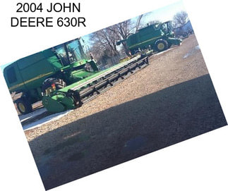 2004 JOHN DEERE 630R