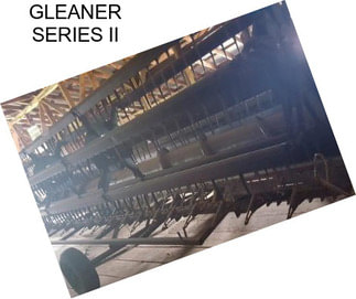 GLEANER SERIES II