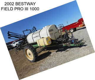 2002 BESTWAY FIELD PRO III 1000