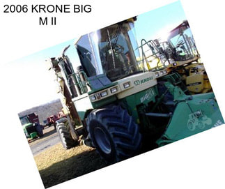 2006 KRONE BIG M II