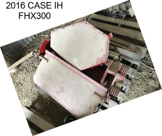 2016 CASE IH FHX300