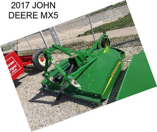 2017 JOHN DEERE MX5