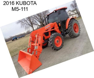 2016 KUBOTA M5-111