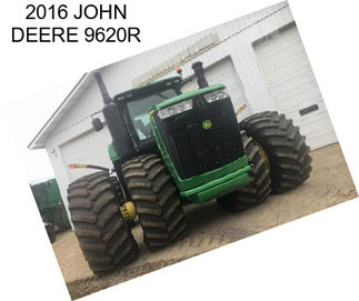 2016 JOHN DEERE 9620R