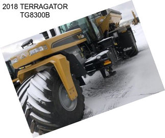 2018 TERRAGATOR TG8300B