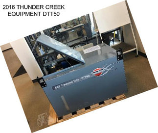 2016 THUNDER CREEK EQUIPMENT DTT50